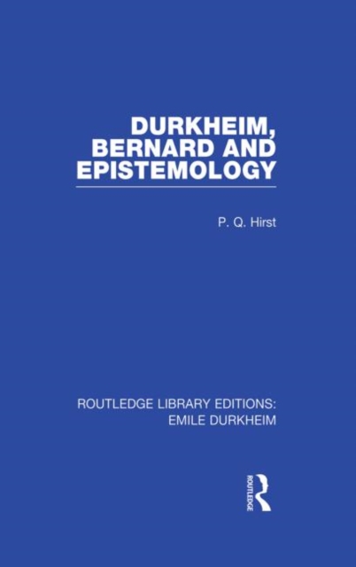Durkheim, Bernard and Epistemology, Paperback / softback Book
