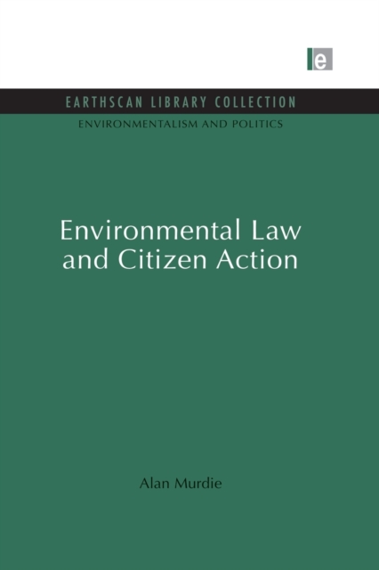 Environmental Law and Citizen Action, Paperback / softback Book