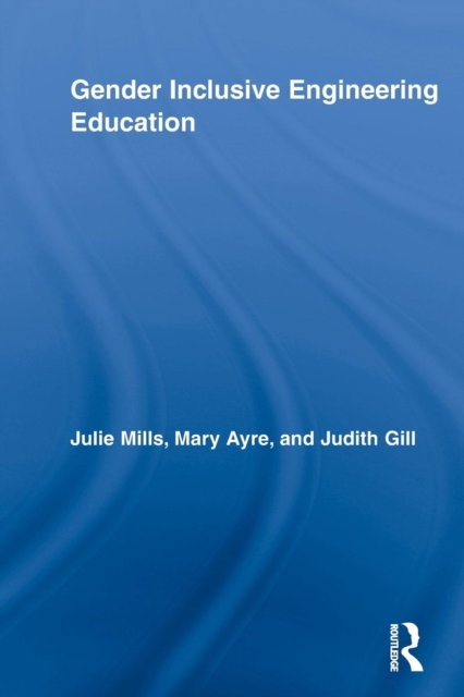 Gender Inclusive Engineering Education, Paperback / softback Book