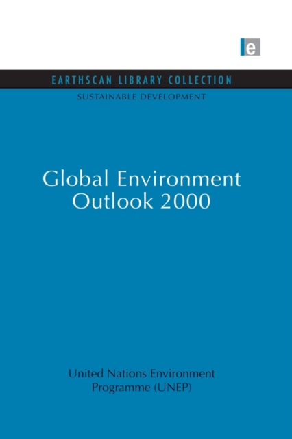 Global Environment Outlook 2000, Paperback / softback Book