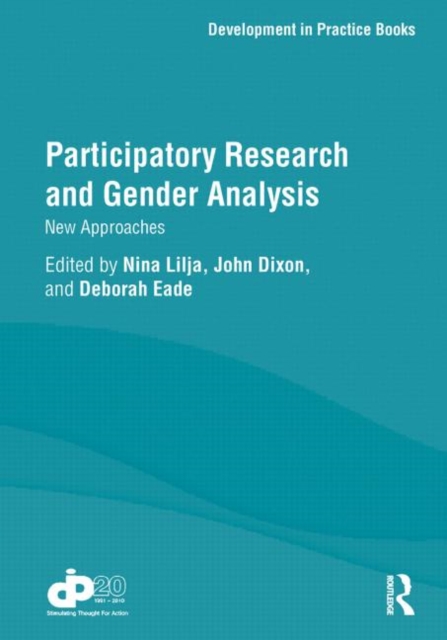 Participatory Research and Gender Analysis : New Approaches, Paperback / softback Book