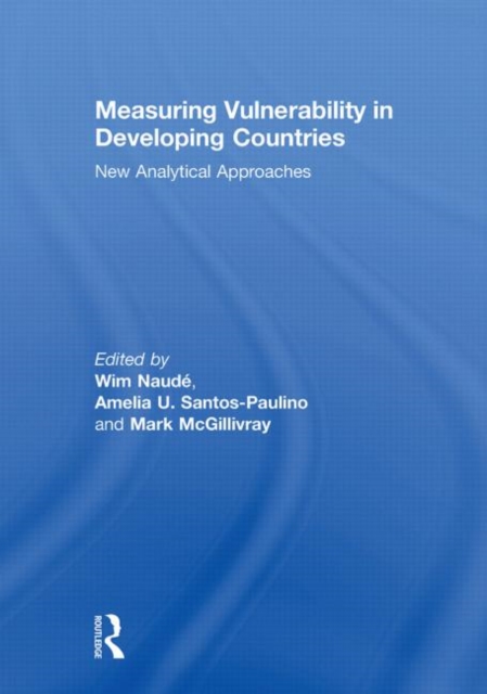 Measuring Vulnerability in Developing Countries : New Analytical Approaches, Paperback / softback Book
