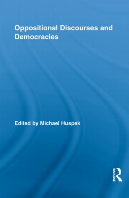 Oppositional Discourses and Democracies, Paperback / softback Book