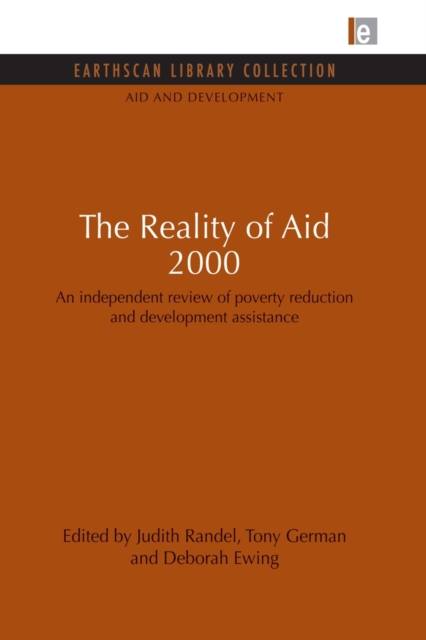 The Reality of Aid 2000 : An independent review of poverty reduction and development assistance, Paperback / softback Book