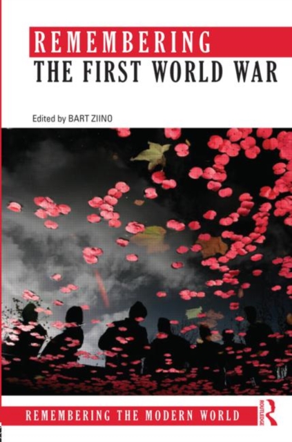 Remembering the First World War, Paperback / softback Book