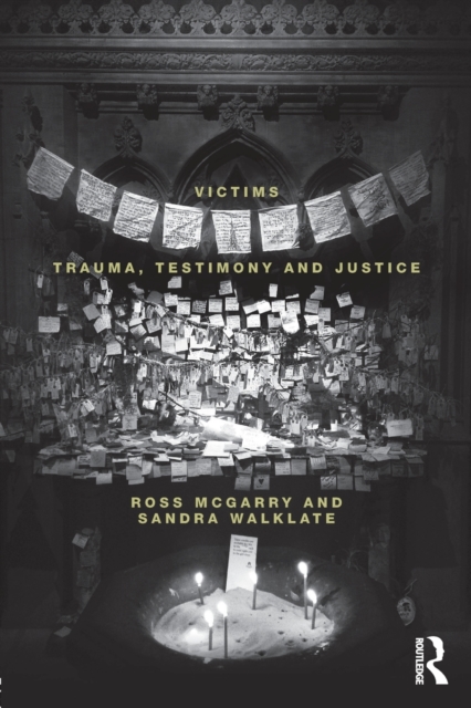 Victims : Trauma, testimony and justice, Paperback / softback Book