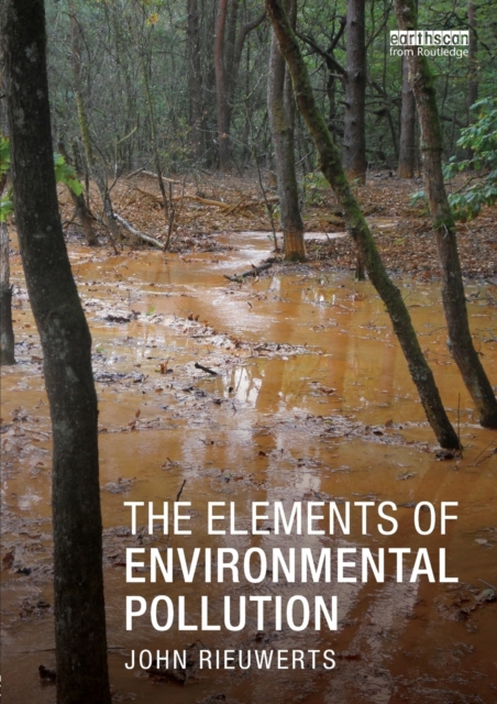 The Elements of Environmental Pollution, Paperback / softback Book