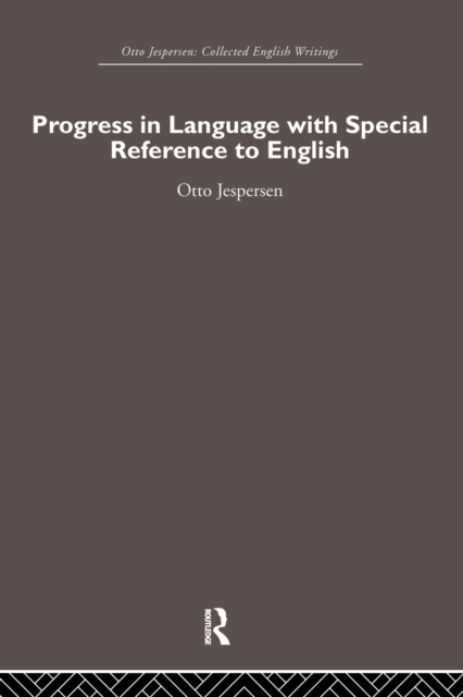 Progress in Language, with special reference to English, Paperback / softback Book