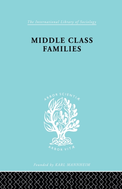 Middle Class Families, Paperback / softback Book