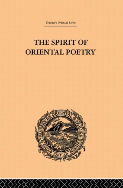 The Spirit of Oriental Poetry, Paperback / softback Book