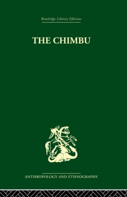 The Chimbu : A Study of Change in the New Guinea Highlands, Paperback / softback Book