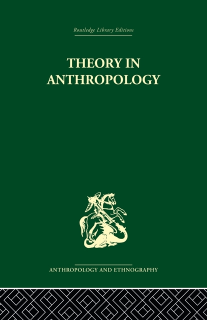 Theory in Anthropology, Paperback / softback Book