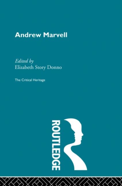 Andrew Marvell : The Critical Heritage, Paperback / softback Book
