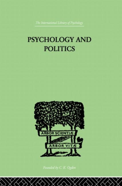 Psychology and Politics : And other Essays, Paperback / softback Book