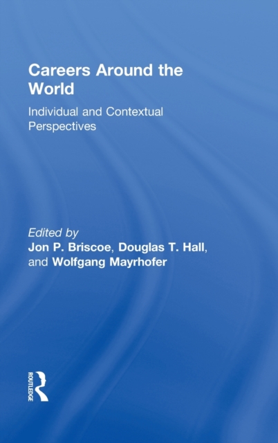 Careers around the World : Individual and Contextual Perspectives, Hardback Book