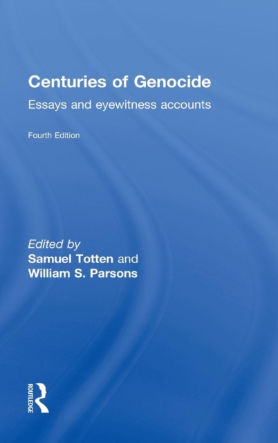 Centuries of Genocide : Essays and Eyewitness Accounts, Hardback Book