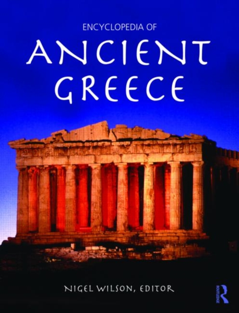 Encyclopedia of Ancient Greece, Paperback / softback Book