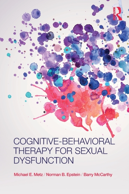 Cognitive-Behavioral Therapy for Sexual Dysfunction, Paperback / softback Book