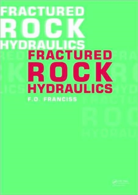 Fractured Rock Hydraulics, Hardback Book