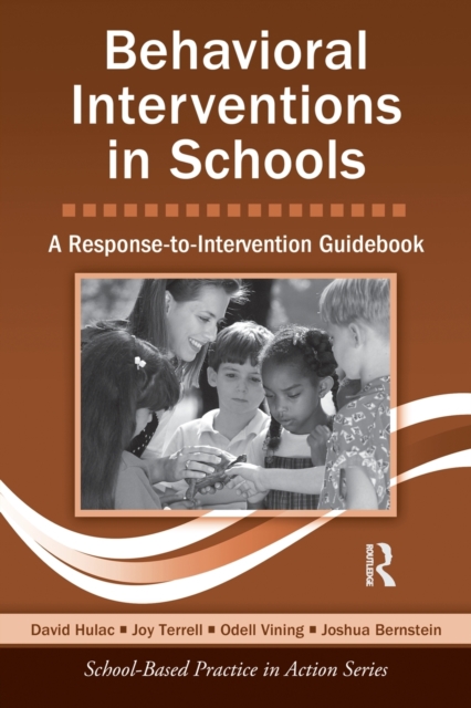 Behavioral Interventions in Schools : A Response-to-Intervention Guidebook, Paperback / softback Book