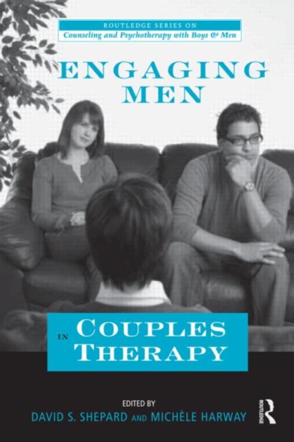 Engaging Men in Couples Therapy, Paperback / softback Book