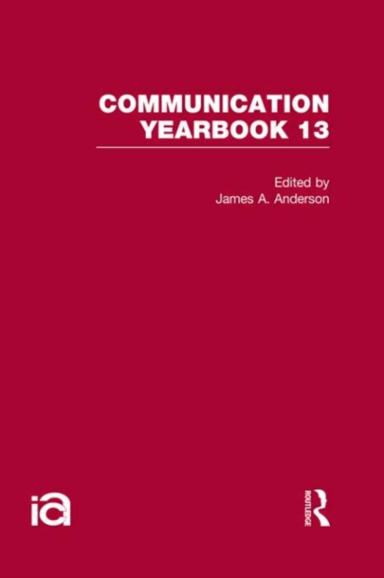 Communication Yearbook 13, Hardback Book