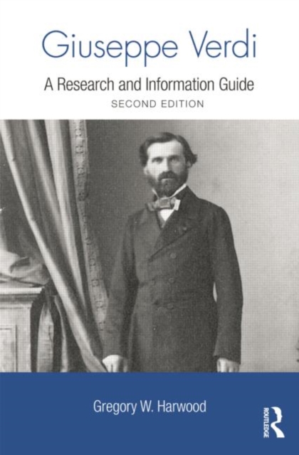 Giuseppe Verdi : A Research and Information Guide, Hardback Book