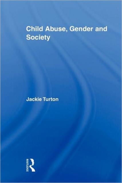 Child Abuse, Gender and Society, Paperback / softback Book