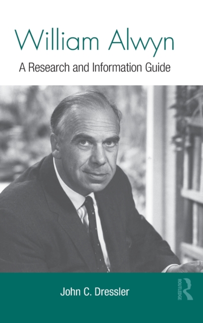 William Alwyn : A Research and Information Guide, Hardback Book
