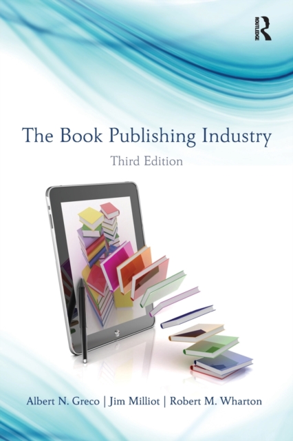 The Book Publishing Industry, Paperback / softback Book