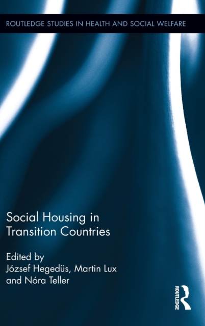 Social Housing in Transition Countries, Hardback Book