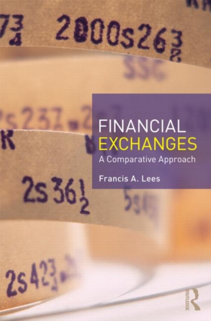 Financial Exchanges : A Comparative Approach, Paperback / softback Book
