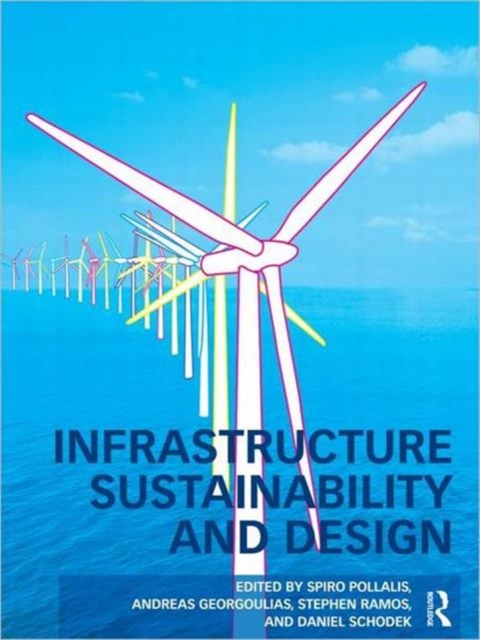 Infrastructure Sustainability and Design, Hardback Book