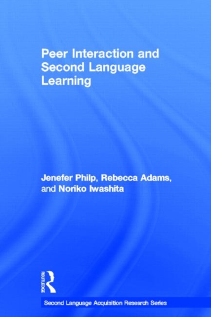 Peer Interaction and Second Language Learning, Hardback Book