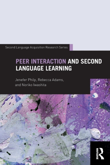 Peer Interaction and Second Language Learning, Paperback / softback Book