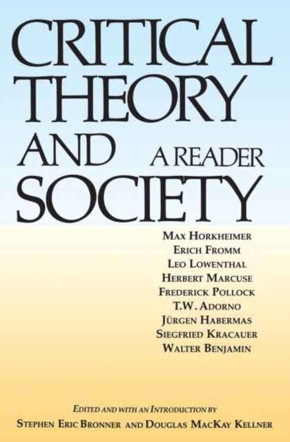Critical Theory and Society : A Reader, Paperback / softback Book