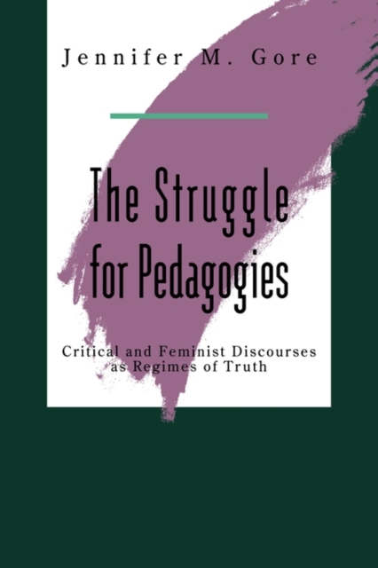 The Struggle For Pedagogies, Paperback / softback Book