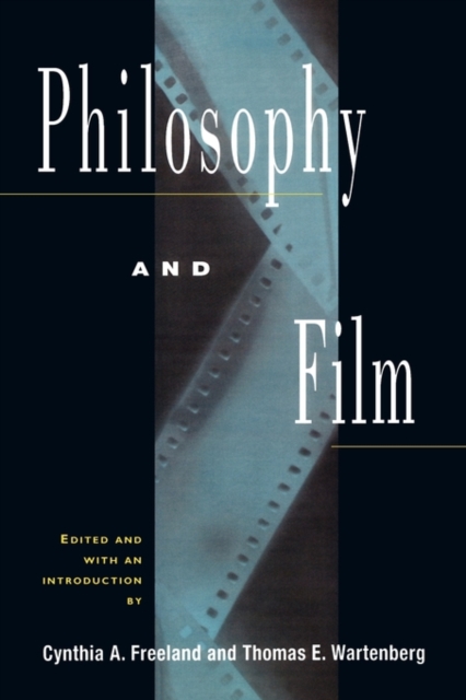 Philosophy and Film, Paperback / softback Book