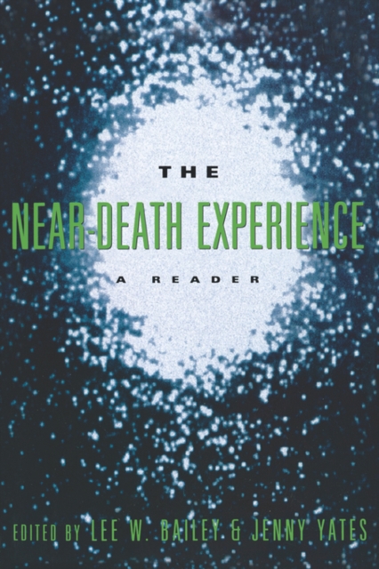 The Near-Death Experience : A Reader, Paperback / softback Book