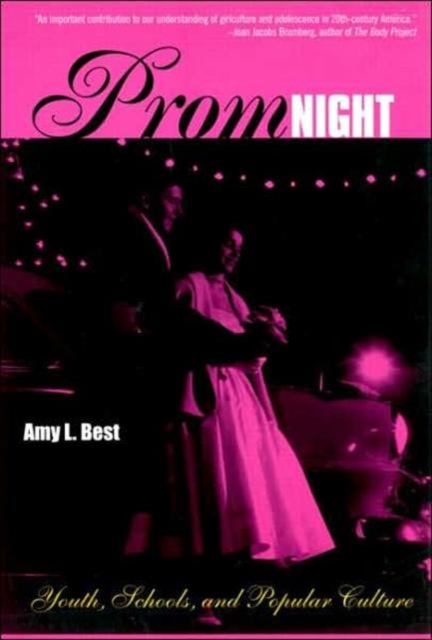 Prom Night : Youth, Schools and Popular Culture, Paperback / softback Book