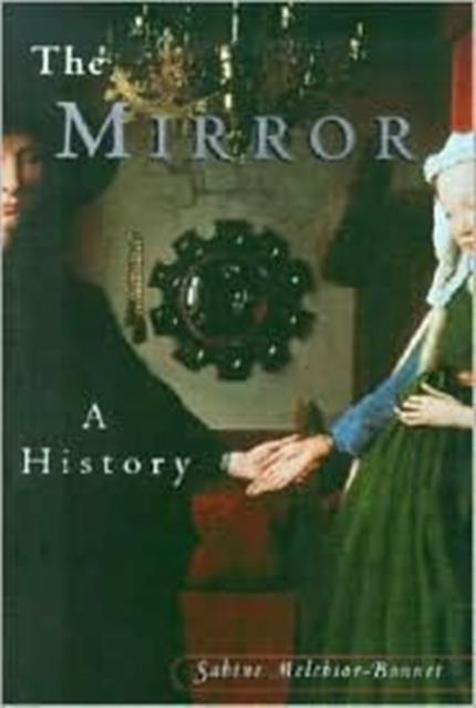 The Mirror : A History, Hardback Book