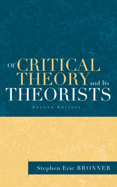 Of Critical Theory and Its Theorists, Hardback Book