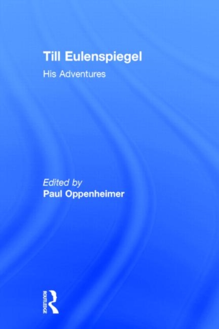 Till Eulenspiegel : His Adventures, Hardback Book