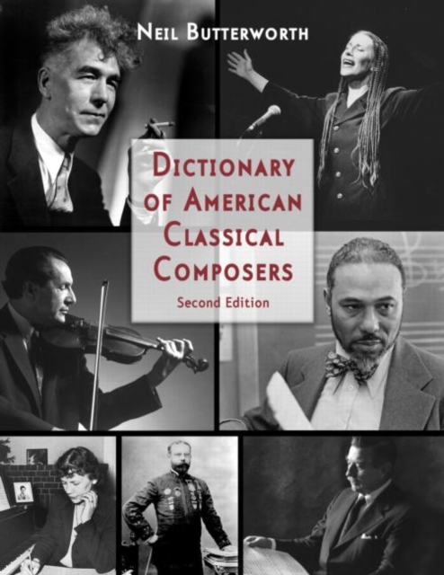 Dictionary of American Classical Composers, Hardback Book