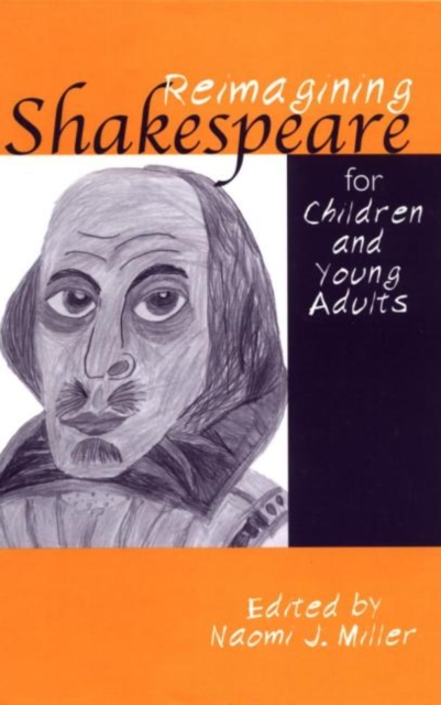 Reimagining Shakespeare for Children and Young Adults, Hardback Book