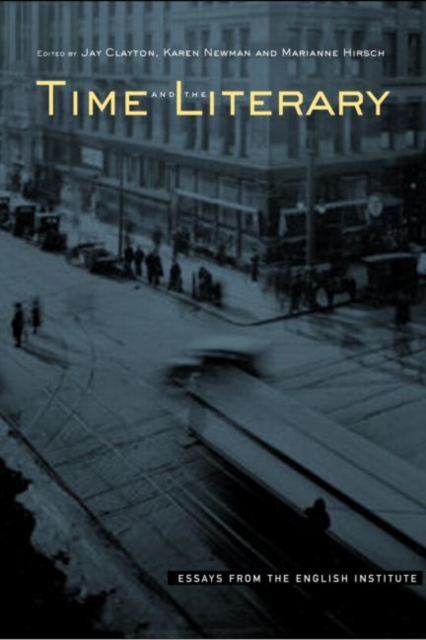 Time and the Literary, Paperback / softback Book