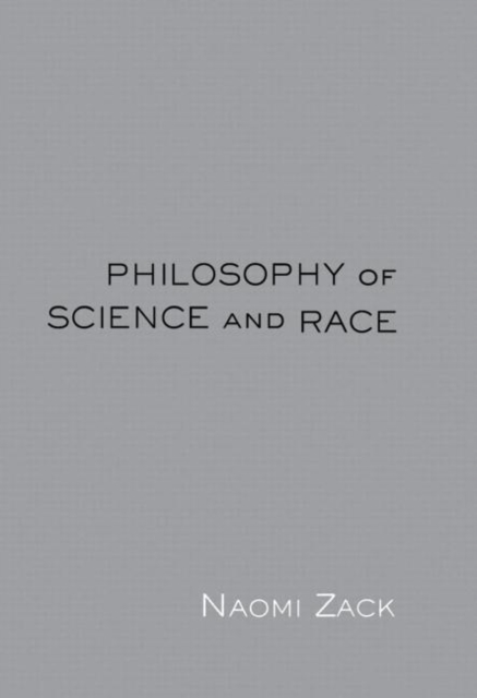 Philosophy of Science and Race, Hardback Book