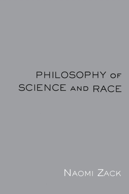 Philosophy of Science and Race, Paperback / softback Book