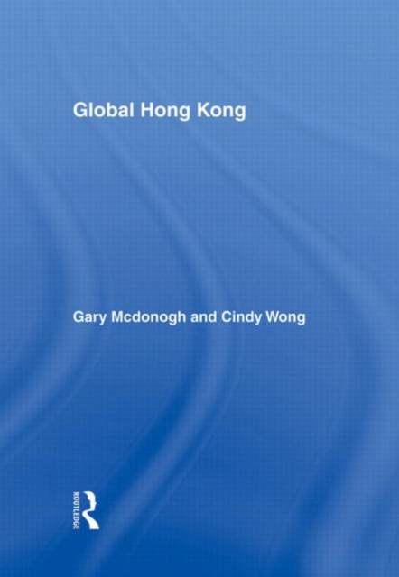 Global Hong Kong, Hardback Book
