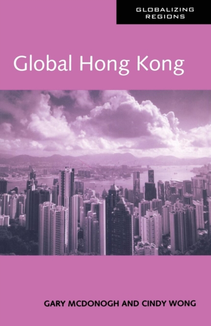 Global Hong Kong, Paperback / softback Book